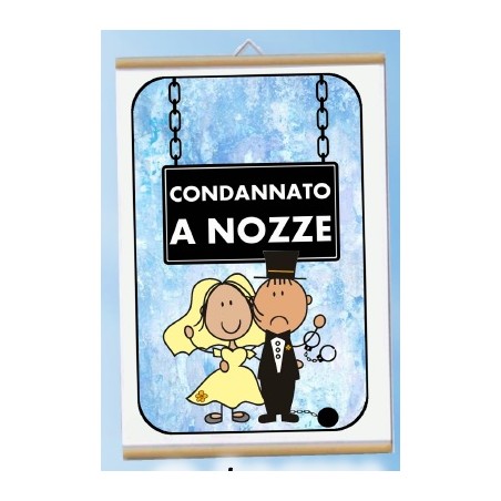 Locandina Condannato a nozze