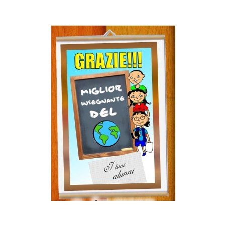 Locandina insegnante grazie miglior insegnante del mondo