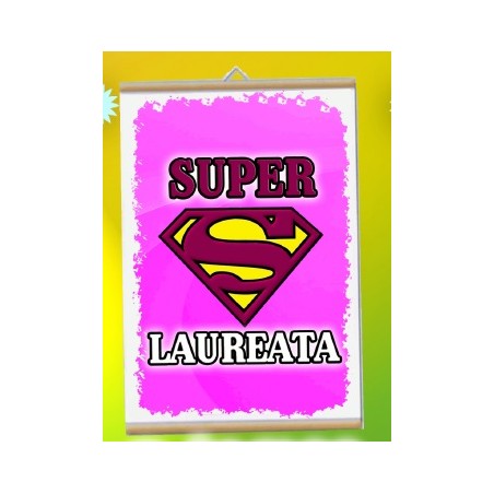 Locandina laurea Super laureata
