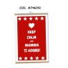 Locandine festa mamma  keep calm and mamma ti adoro