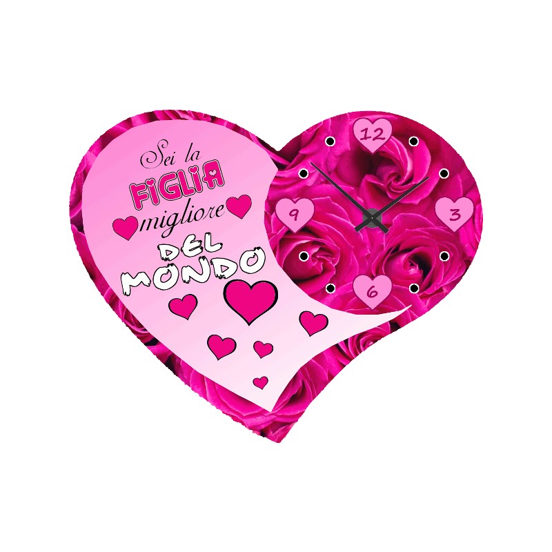 Orologio a cuore cm20x16 "Sei la figlia...