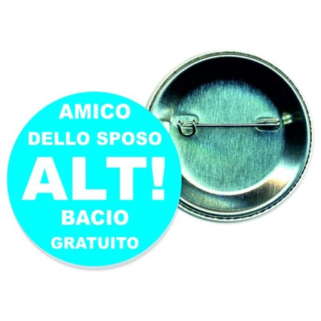 Spille personalizzate ( amico dello sposo alt bacio gratiuto)