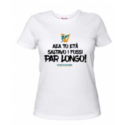 t-shirt bianca donna scritta veneto radio aea to età saltavo i fossi par longo