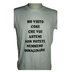 t-shirt con frase ho visto delle cose che voi astemi... taglie assortite S-M-L-XL-XXL