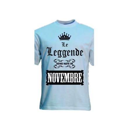 t-shirt con frase LE LEGGENDE SONO NATE IN NOVEMBRE.. taglie assortite S-M-L-XL-XXL