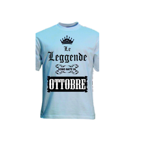 t-shirt con frase LE LEGGENDE SONO NATE IN OTTOBRE.. taglie assortite S-M-L-XL-XXL