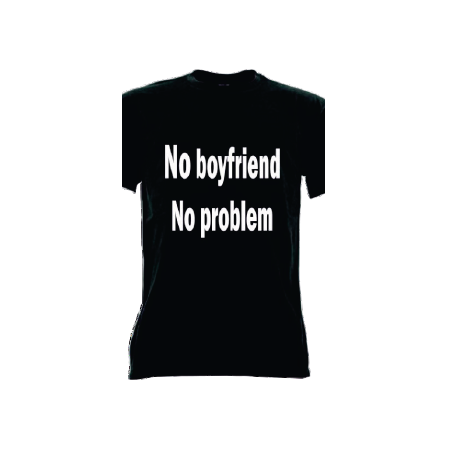 t-shirt con frase no boyfriend no problem  taglie assortite S-M-L-XL-XXL