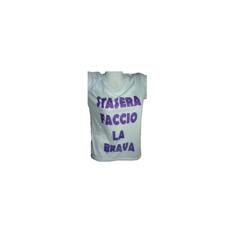 t-shirt frase spiritosa .stasera faccio la brava. taglie assortite S-M-L-XL-XXL