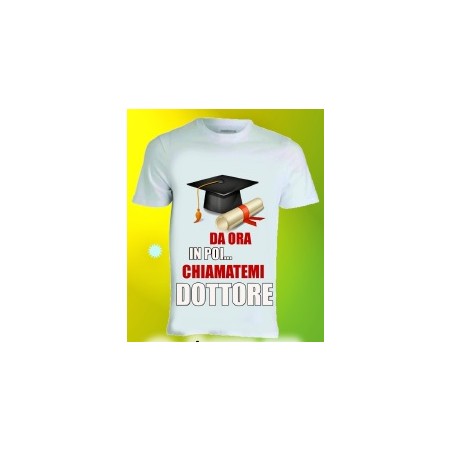 T-shirt laurea in poliestere Da ora in poi chiamatemi dottore