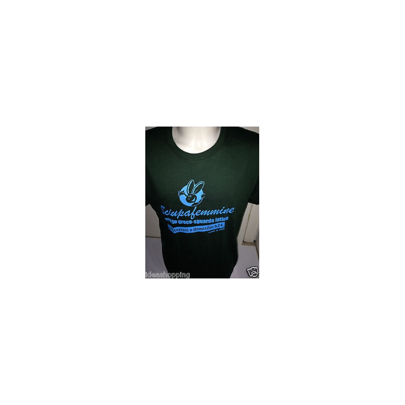 t-shirt m/c frase spiritosa "sciupafemmine.." TAGLIE ASSORTITE S-M-L-XL-XXL