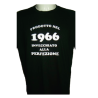 t-shirt m/c frase spiritosa . Prodotto nel 1966. TAGLIE ASSORTITE S-M-L-XL-XXL