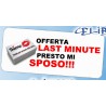 Targhetta in metallo Offerta last minute presto mi sposo