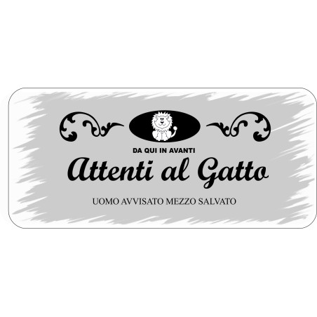 Targhette in metallo personalizzate ( attenti al gatto)