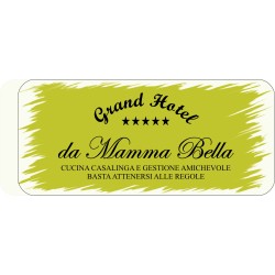Targhette in metallo personalizzate ( grand hotel da mamma bella)