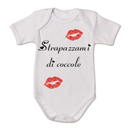 body bianco bambino con scritta strapazzami di coccole
