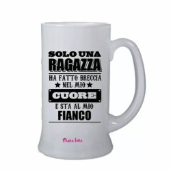 bicchiere birra scritta solo una ragazza ha fatto breccia san valentino regalo