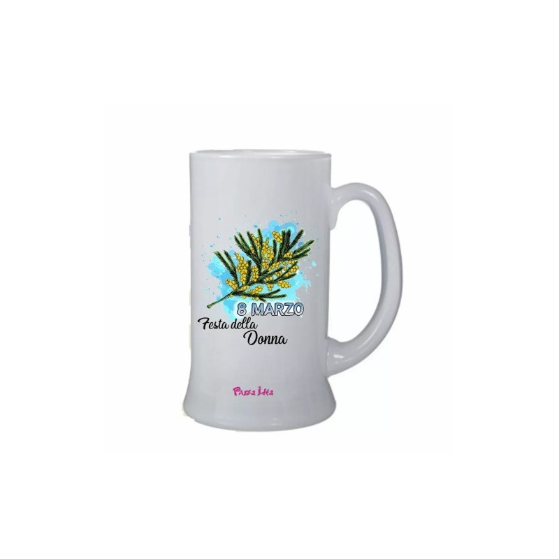 Boccale birra bicchiere scritta 8 marzo festa della donna idea regalo mimosa