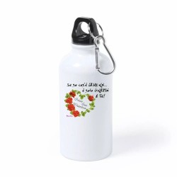 borraccia bottiglia alluminio 500 ml scritta l'amore grazie a te san valentino