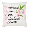 cuscino 40 x 40 scritta donna determinata .. festa della donna idea regalo