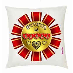 cuscino 40 x 40 scritta evviva la donna festa della donna idea regalo cuore