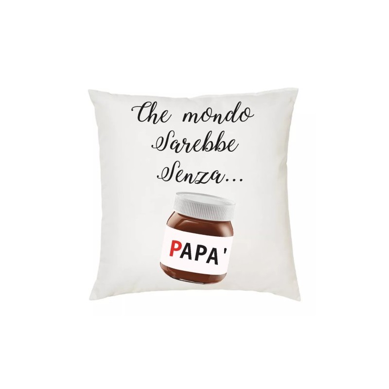 cuscino 40x40 scritta che mondo sarebbe senza papa' idea regalo festa compleanno