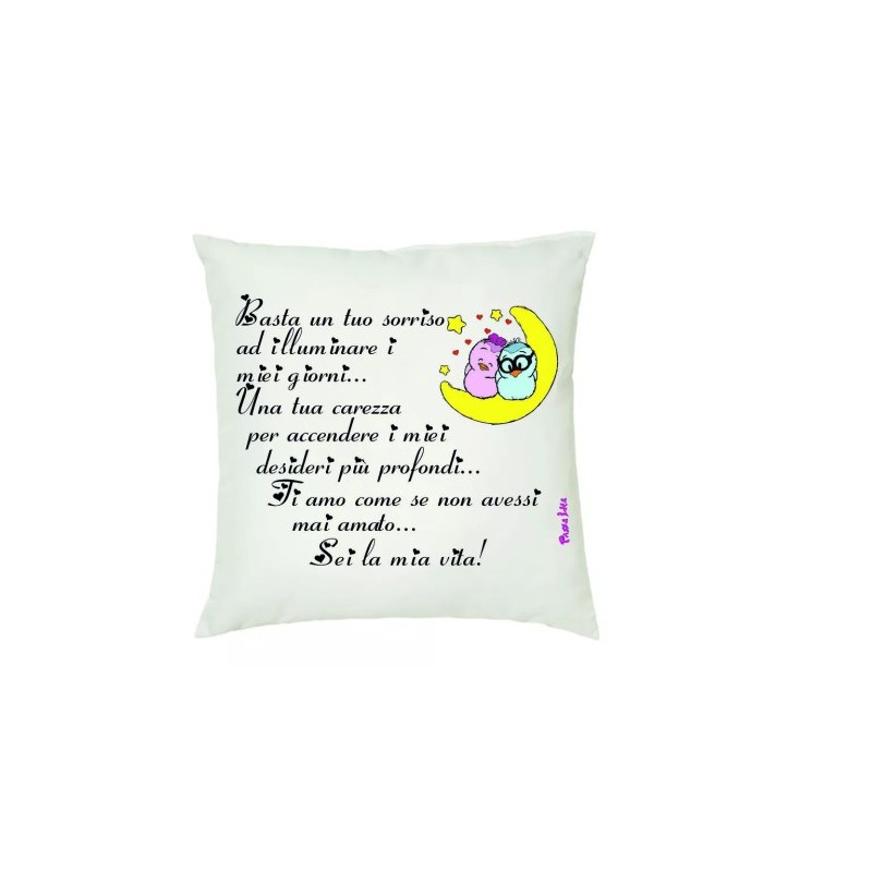 cuscino 40x40 scritta sei la mia vita idea regalo san valentino uomo donna