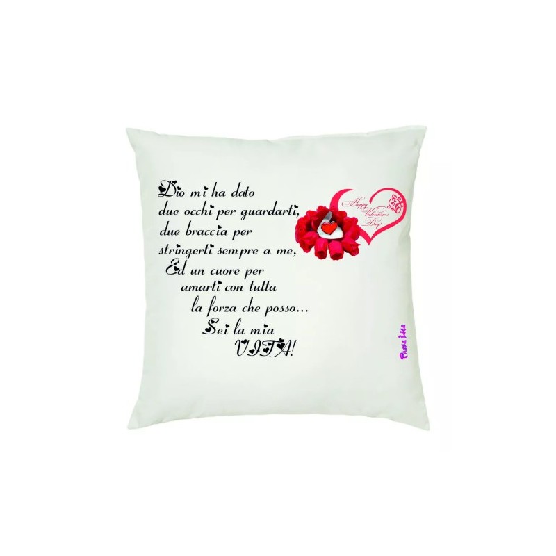 cuscino 40x40 scritta sei la mia vita poesia regalo san valentino uomo donna