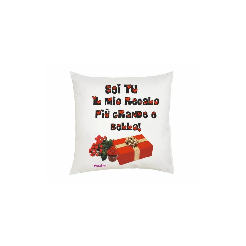 cuscino 40x40 scritta sei tu il regalo più bello regalo uomo donna san valentino