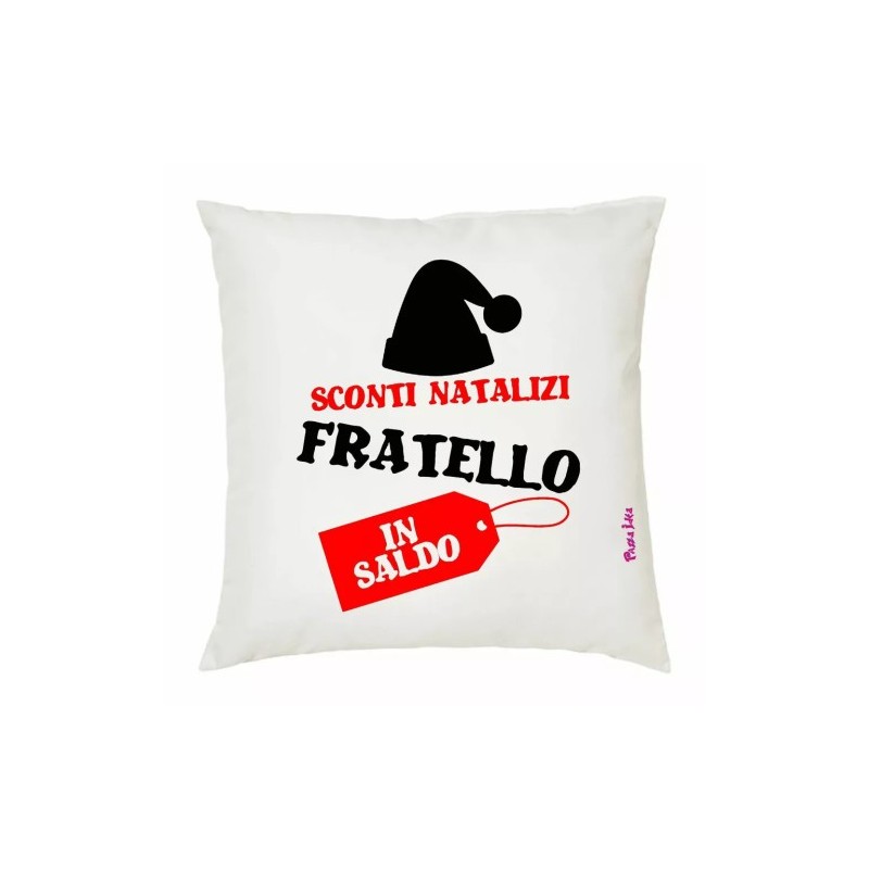cuscino 40x40 scritta simpatica sconti natalizi fratello in saldo idea regalo