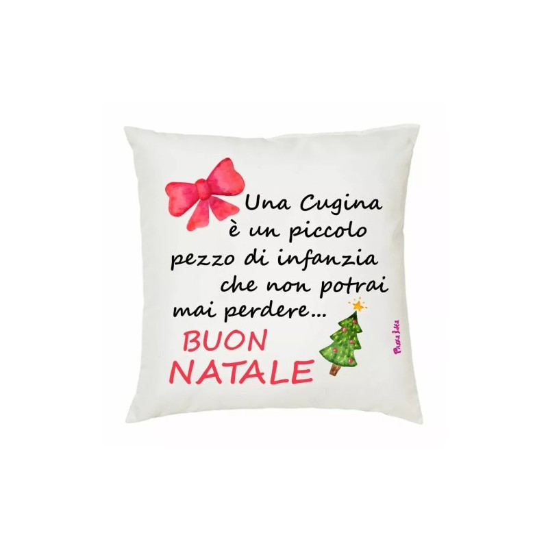 cuscino 40x40 scritta una cugina e un piccolo pezzo d'infanzia natale regalo