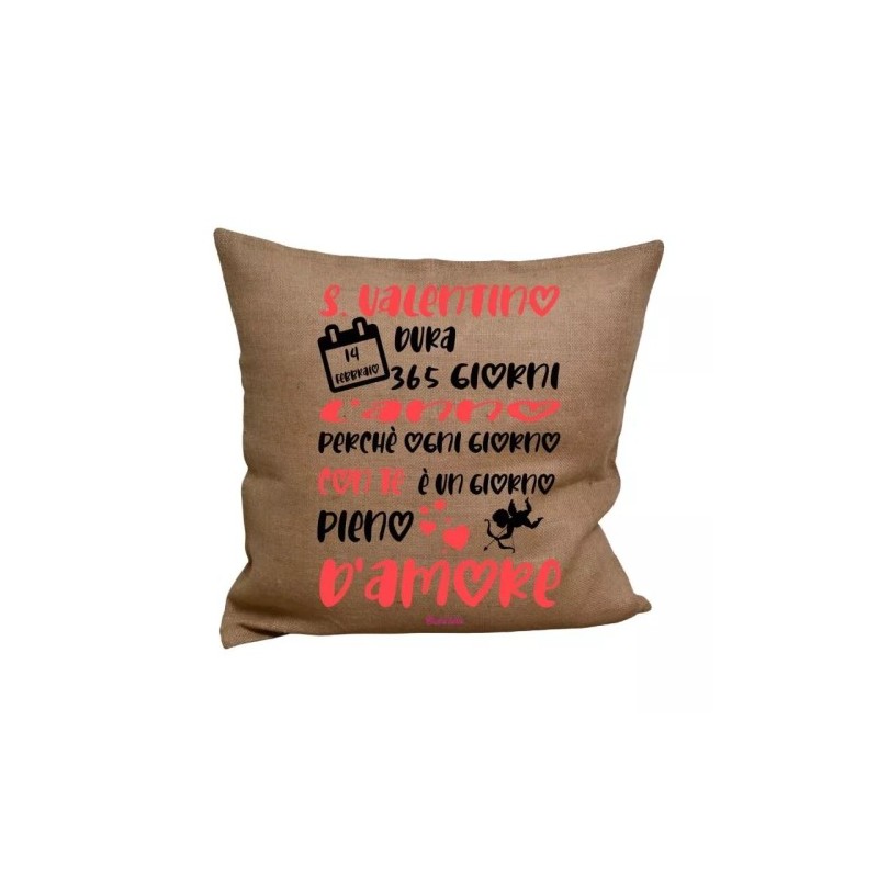 cuscino juta 40x40 scritta giorno pieno d'amore regalo cuore festa innamorati