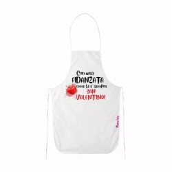 grembiule cucina scritta con una fidanzata come te e sempre san valentino regalo
