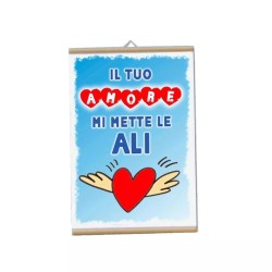 locandina parete 30x20 scritta il tuo amore mi mette le ali ti amo san valentino