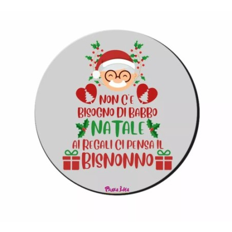 mouse pad tappetino pc scritta ai regali ci pensa il bisnonno regalo natale