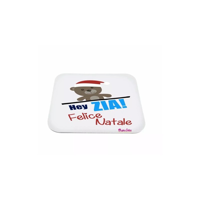 mouse pad tappetino pc scritta hey zia felice natale idea regalo
