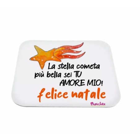 mouse pad tappetino pc scritta la stella cometa piu bella sei tu amore natale