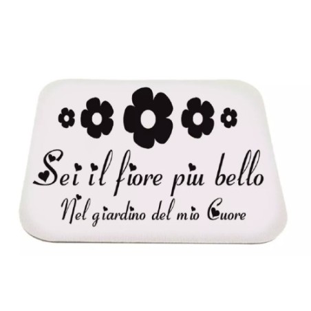 mouse pad tappetino pc scritta sei il fiore piu bello idea regalo san valentino