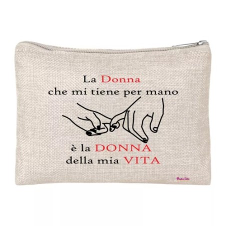 pochette bustina porta oggetti la donna che mi tiene per mano regalo festa donna