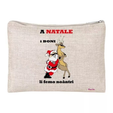 pochette donna porta oggetti scritta a natale i boni li femo noantri babbo renna