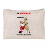 pochette donna porta oggetti scritta a natale i boni li femo noantri babbo renna