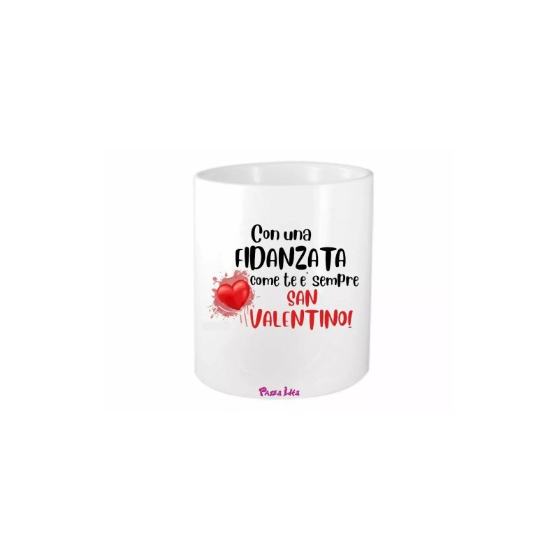 portapenne 8x10 scritta con una fidanzata come te san valentino regalo