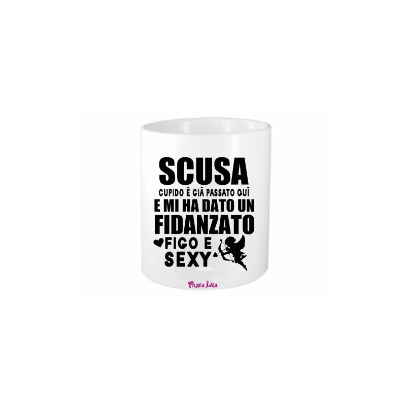 portapenne 8x10 scritta fidanzato figo e sexy san valentino regalo cupido