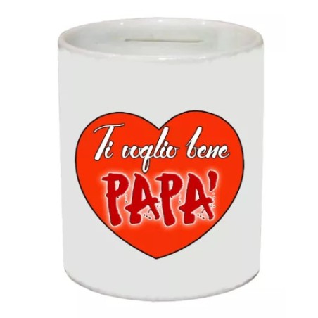 salvadanaio con scritta TI VOGLIO BENE PAPA' festa papa' compleanno auguri