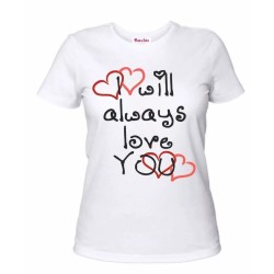 t-shirt bianca donna scritta i will always love you idea regalo san valentino