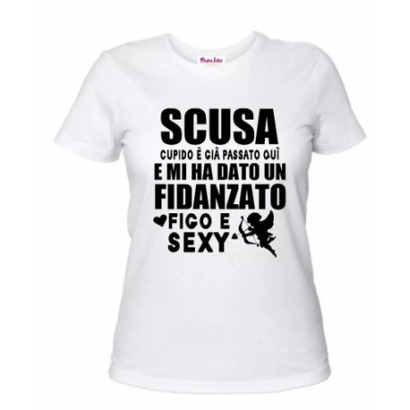 t-shirt donna bianca scritta ho un fidanzato figo e sexy regalo san valentino