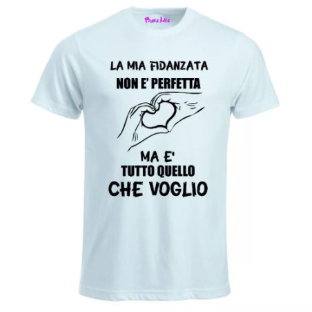 t-shirt uomo scritta la mia fidanzata non e perfetta idea regalo san valentino