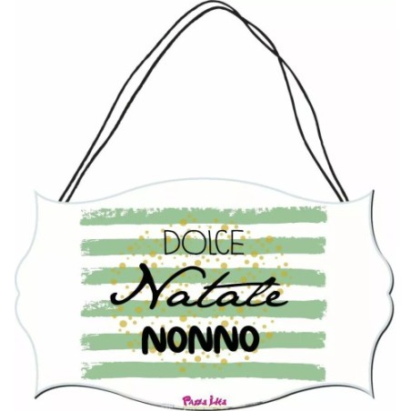targa targhetta legno mdf 10,4X16,9 scritta dolce natale nonno regalo nipoti
