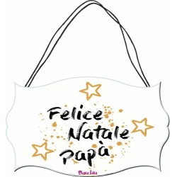 targa targhetta legno mdf 10,4X16,9 scritta felice natale papa' regalo figli