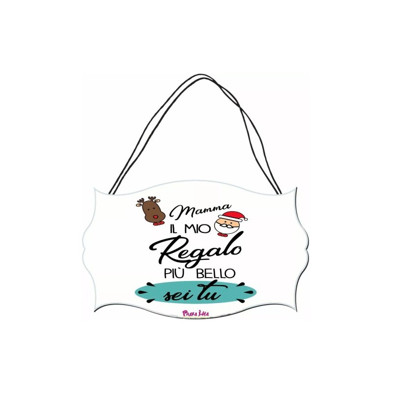 targa targhetta legno mdf 10,4X16,9 scritta mamma il regalo piu bello sei tu