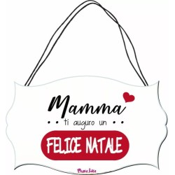targa targhetta legno mdf 10,4X16,9 scritta mamma ti auguro un felice natale